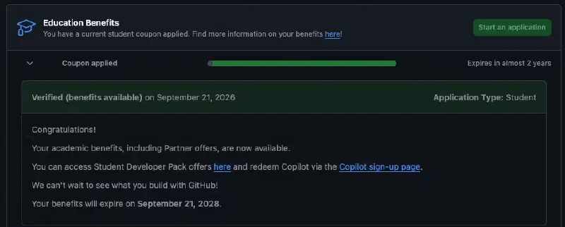 GitHub Education Benefits settings panel showing “Coupon applied” with a progress bar labeled “Expires in almost 2 years,” and a green box: “Verified (benefits available) on September 21, 2026, Application Type: Student. Your academic benefits, including Partner offers, are now available. You can access Student Developer Pack offers here and redeem Copilot via the Copilot sign-up page. Your benefits will expire on September 21, 2028.”